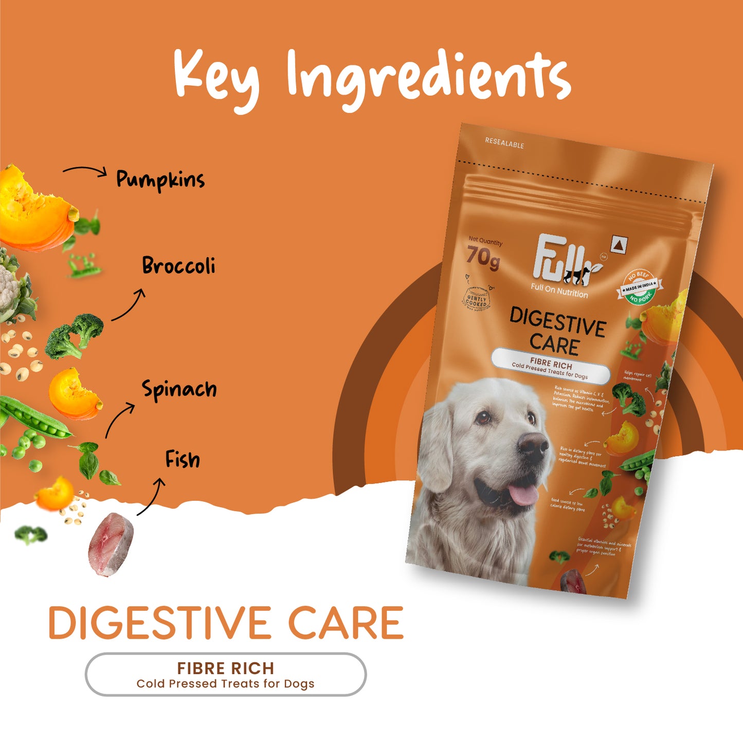 Key ingredients in Fullr Digestive care treats - Pumpkins, Spinach, Broccoli and Fish."